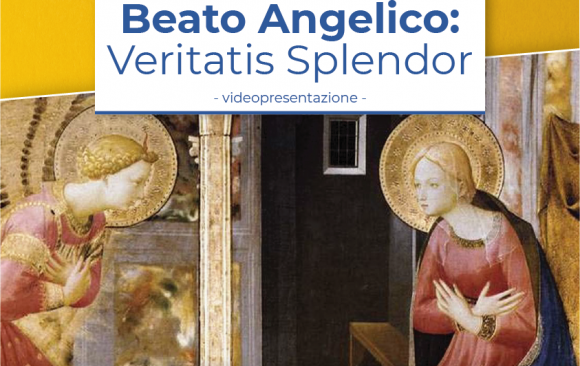 Beato Angelico: Veritatis Splendor