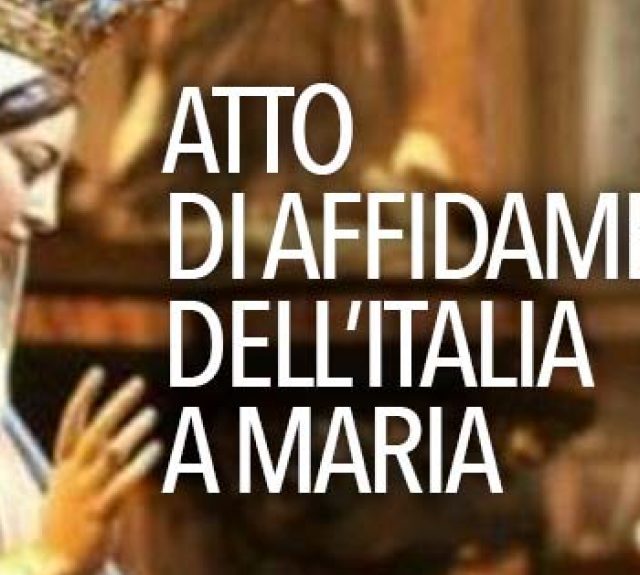 Atto di affidamento dell’Italia a Maria