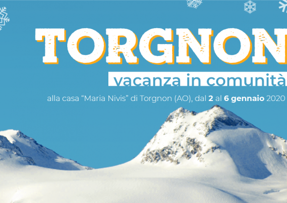 Torgnon 2020 – Una vacanza in comunità