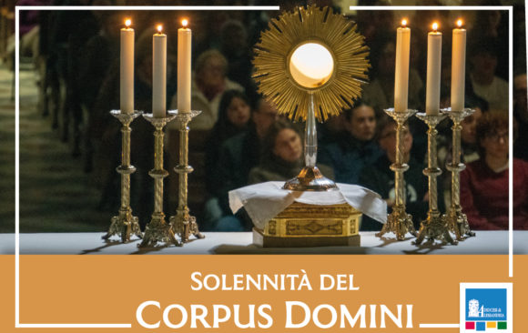 Celebriamo il Corpus Domini 2024