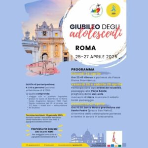 Giubileo degli Adolescenti a Roma dal 25 al 27 aprile 2025