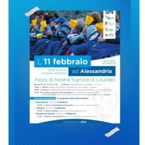 Celebrazioni per la Festa di Nostra Signora di Lourdes: gli appuntamenti di febbraio 2025