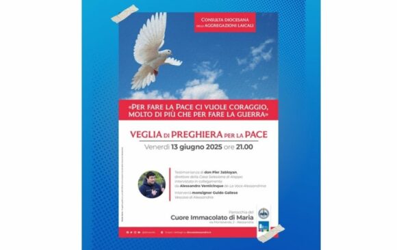 Venerdì 13 giugno 2025: Veglia di preghiera per la pace