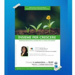 Ufficio per la Tutela dei Minori: “Insieme per Crescere” il secondo appuntamento è il 4 settembre il secondo incontro
