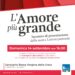 “L’Amore più grande”: domenica 14 settembre 2025 la presentazione della nuova lettera pastorale