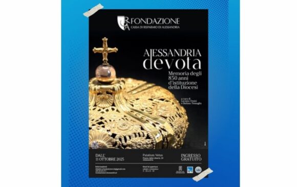 “Alessandria Devota – Memoria degli 850 anni d’istituzione della Diocesi”: la mostra a Palatium Vetus