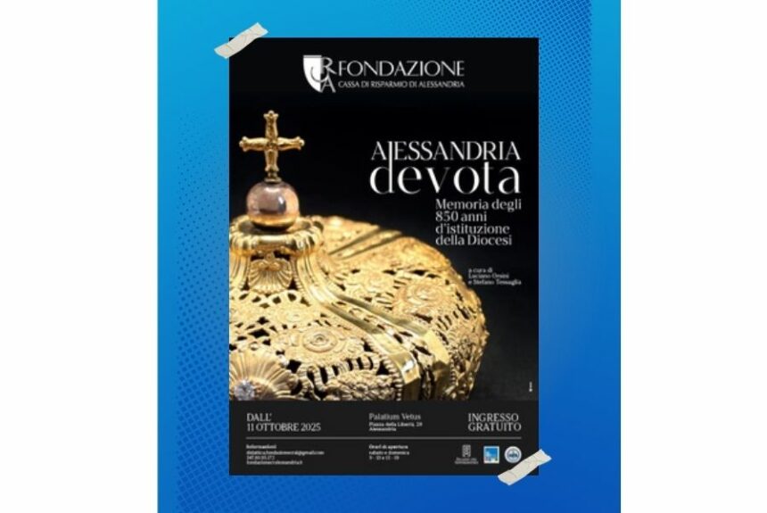 “Alessandria Devota – Memoria degli 850 anni d’istituzione della Diocesi”: la mostra a Palatium Vetus