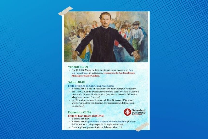 La festa di San Giovanni Bosco: il programma delle celebrazioni dal 30 gennaio al 1 febbraio 2026 La festa di San Giovanni Bosco: il programma delle celebrazioni dal 30 gennaio al 1 febbraio 2026