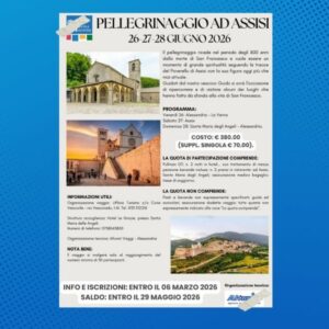 Pellegrinaggio diocesano ad Assisi nel segno di San Francesco: 26 – 28 giugno 2026 Pellegrinaggio diocesano ad Assisi nel segno di San Francesco: 26 – 28 giugno 2026