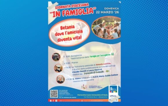 Giornata diocesana per le famiglie: Betania, dove l’amicizia diventa vita!
