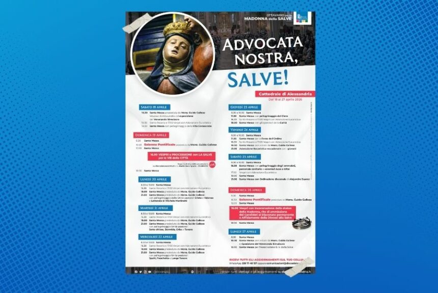 “Advocata nostra, Salve!”: dal 18 al 27 aprile 2026 l’Ottavario della Madonna della Salve