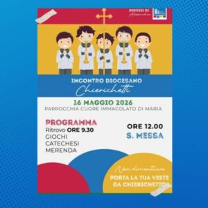 Incontro diocesano dei chierichetti: appuntamento il 16 maggio