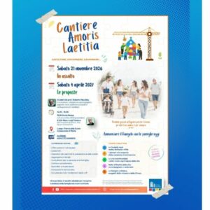 Cantiere Amoris Laetitia: tutti gli appuntamenti in diocesi
