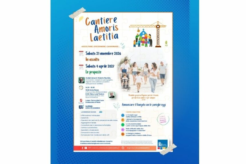 Cantiere Amoris Laetitia: tutti gli appuntamenti in diocesi Cantiere Amoris Laetitia: tutti gli appuntamenti in diocesi